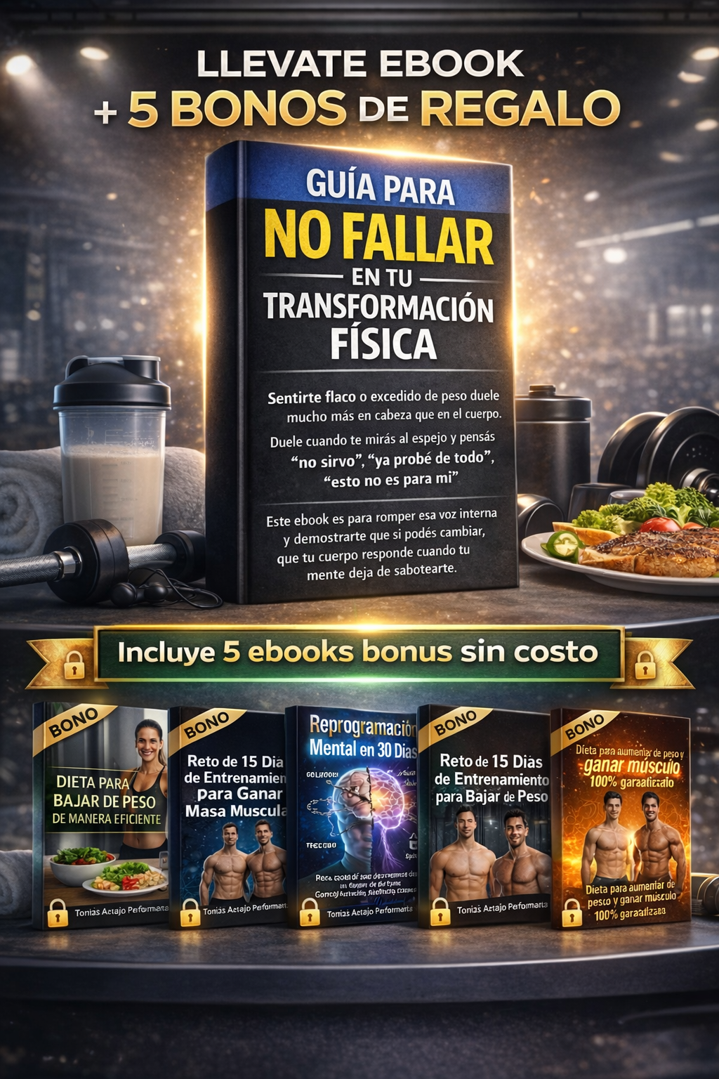 Guia para tu transformación física + 5 bonos de REGALO